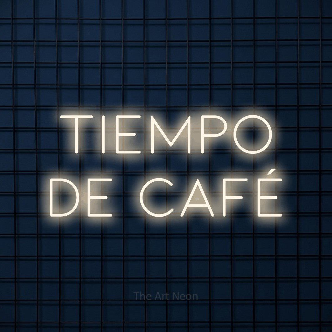 LED neon sign reading “Tiempo de Café”, arranged in 2 lines.