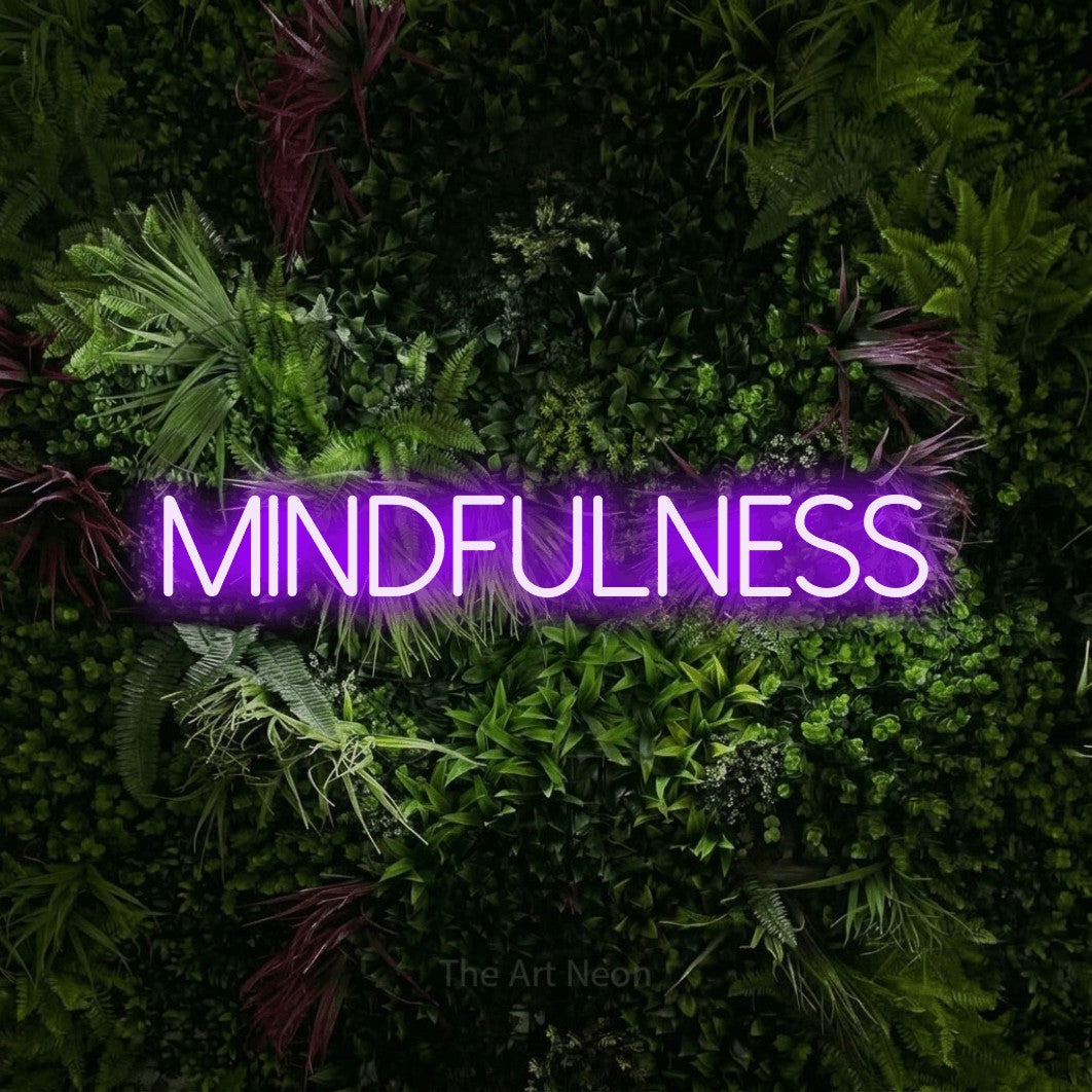 LED neon sign reading “Mindfulness”, arranged in a single line.