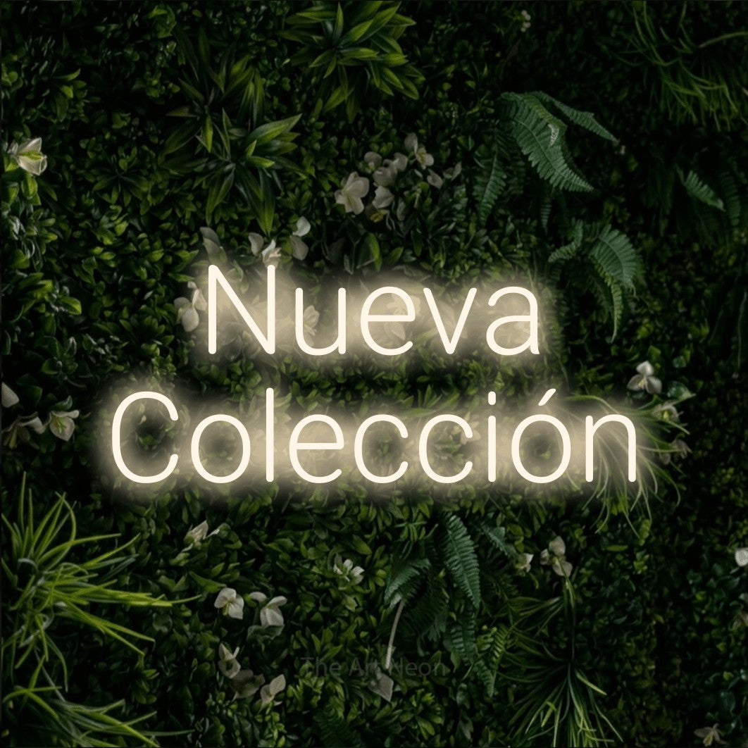 LED neon sign reading “Nueva Colección”, arranged in 2 lines.