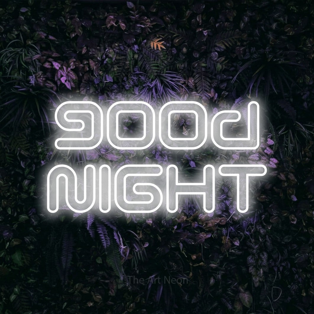 LED neon sign reading “good NIGHT”, arranged in 2 lines.