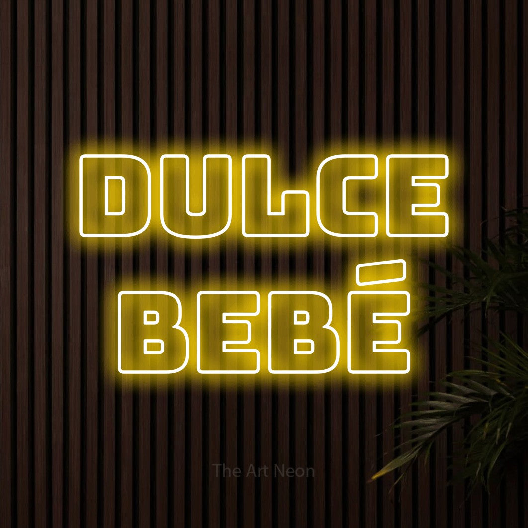 LED neon sign reading “DULCE BEBÉ”, arranged in 2 lines.