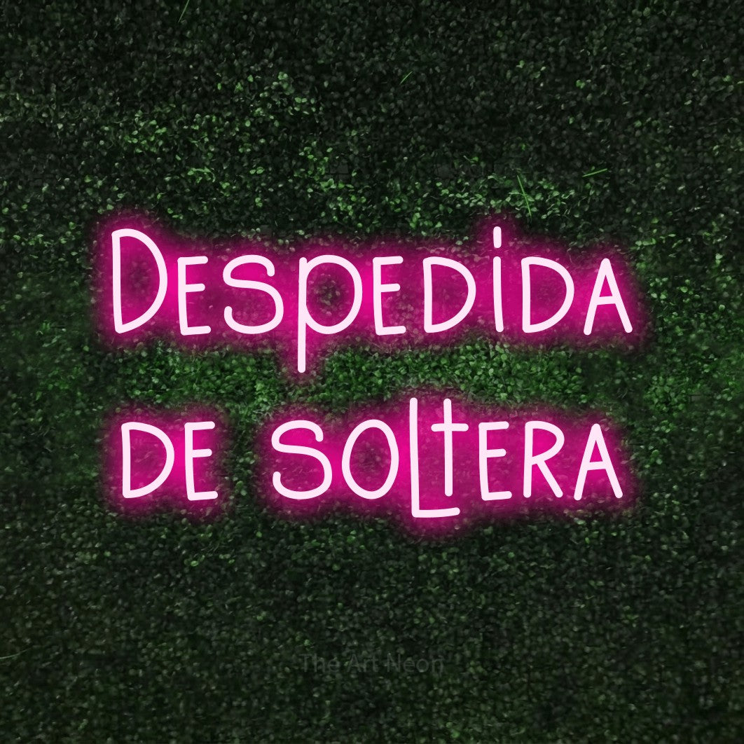 LED neon sign reading “Despedida de soltera”, arranged in 2 lines.