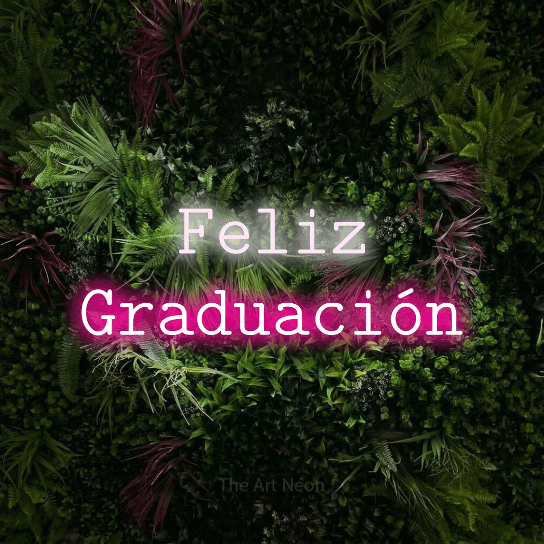 LED neon sign reading “Feliz Graduación”, arranged in 2 lines.