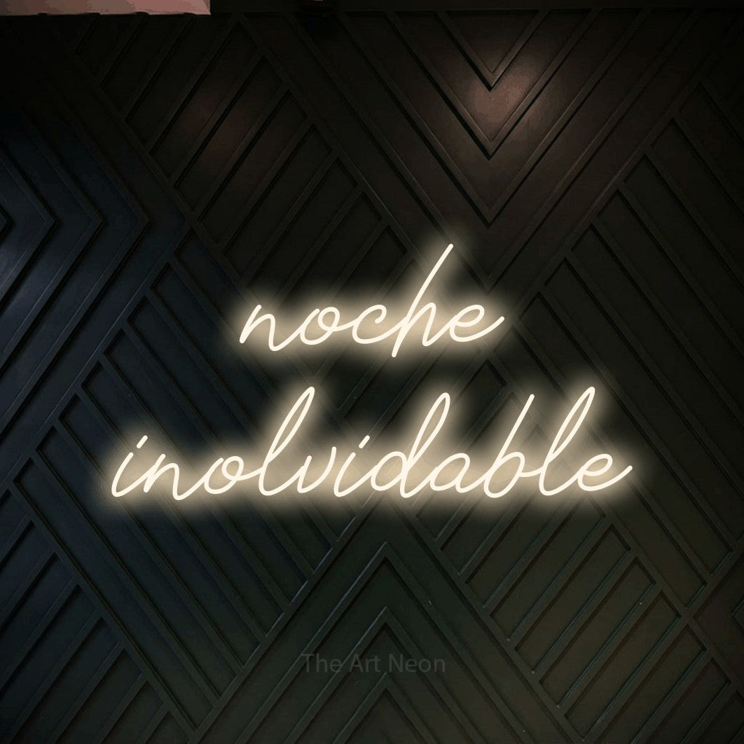 LED neon sign reading “noche inolvidable”, arranged in 2 lines.