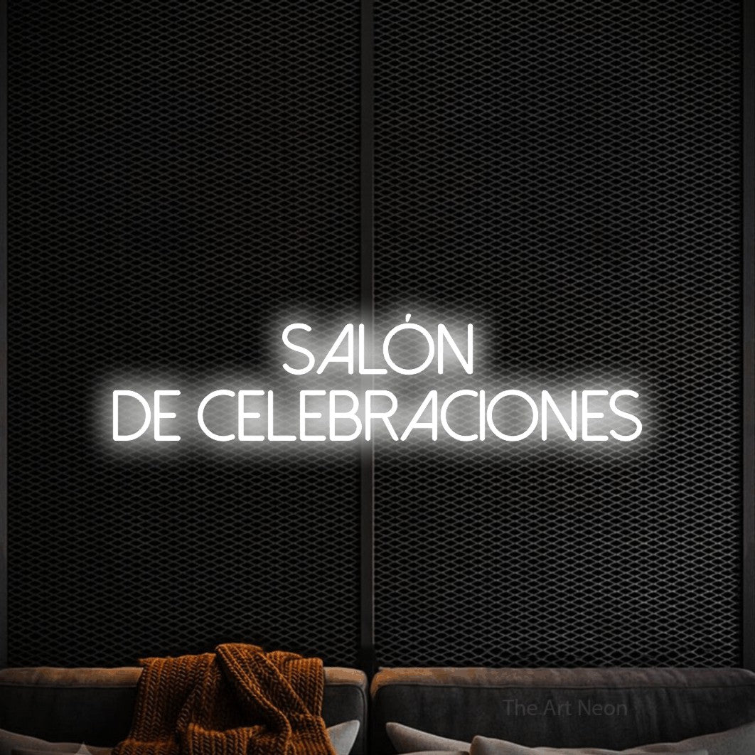 LED neon sign reading “Salón de Celebraciones”, arranged in 2 lines.