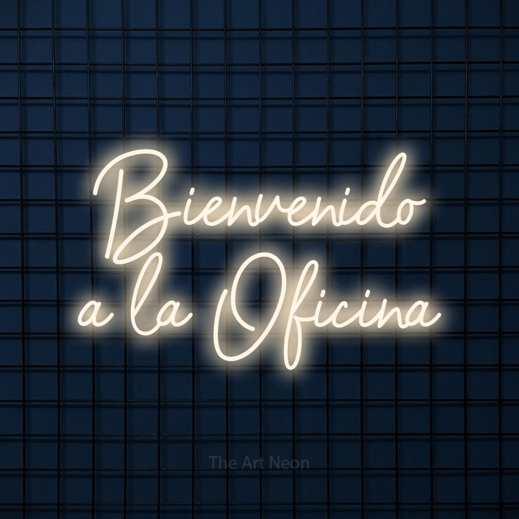 LED neon sign reading “Bienvenido a la Oficina”, arranged in 2 lines.