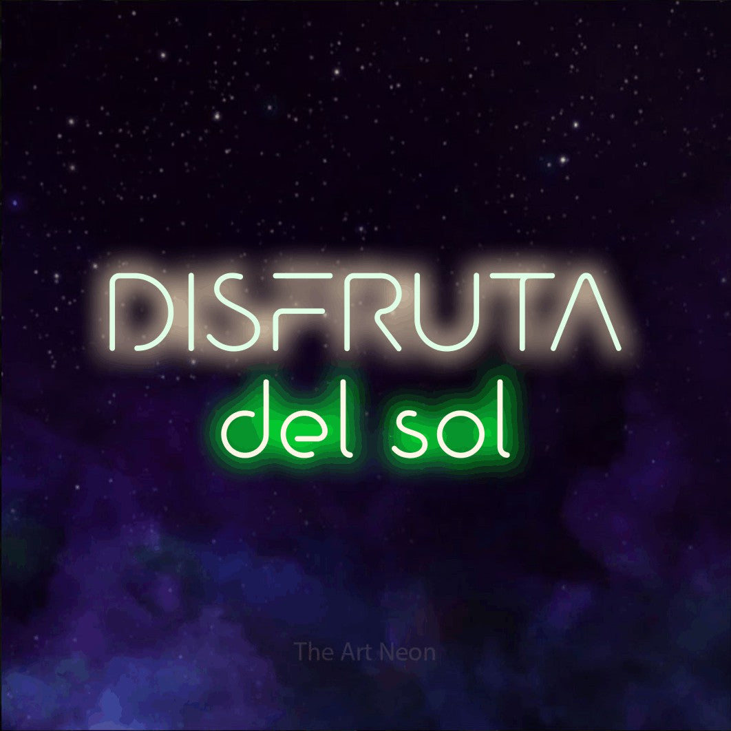 LED neon sign reading “DISFRUTA del sol”, arranged in 2 lines.