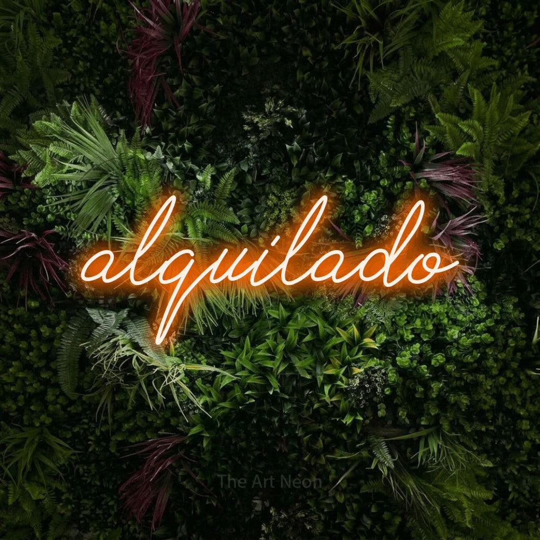 LED neon sign reading “alquilado”, arranged in a single line.
