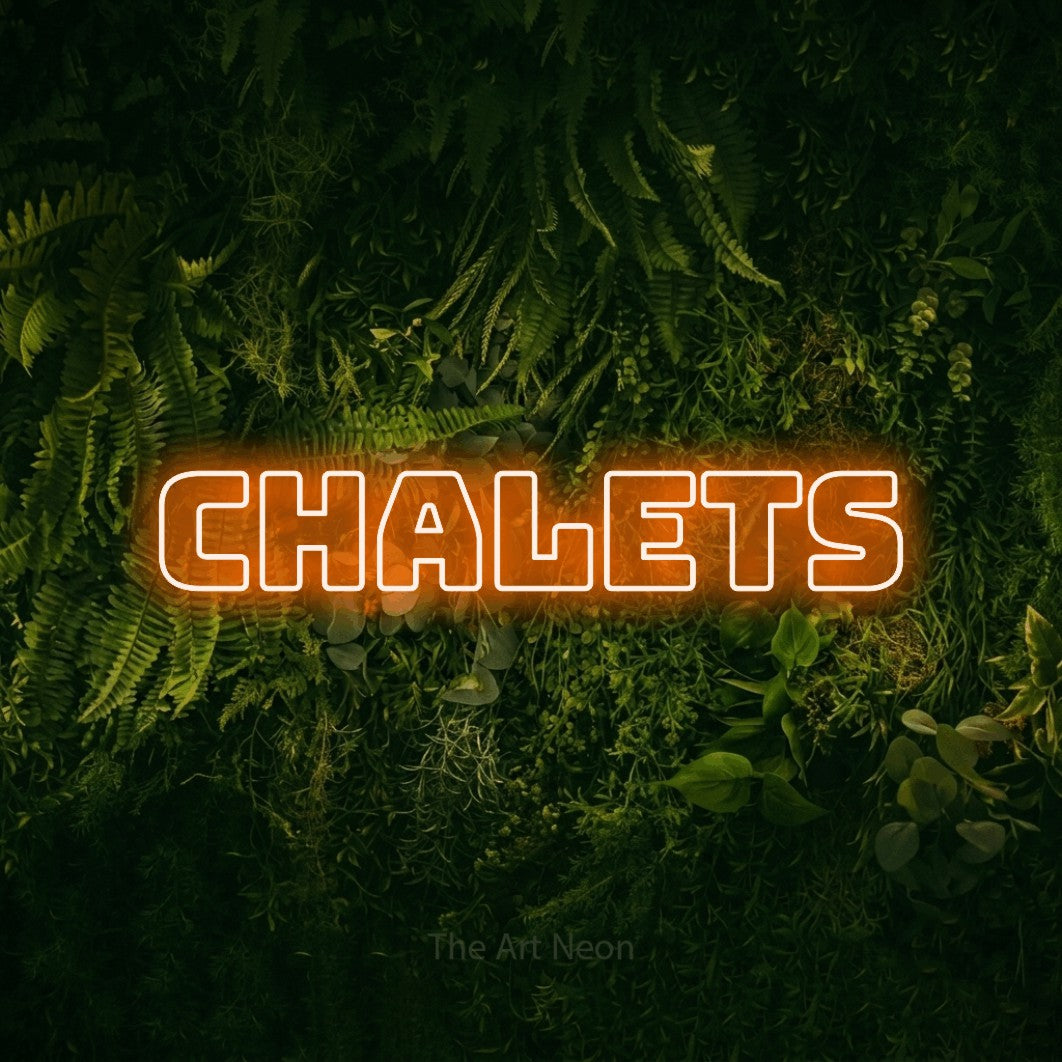 LED neon sign reading “CHALETS”, arranged in a single line.