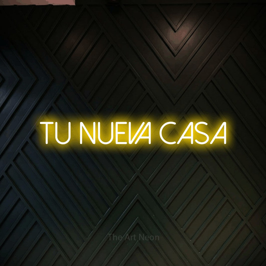 LED neon sign reading “TU NUEVA CASA”, arranged in a single line.