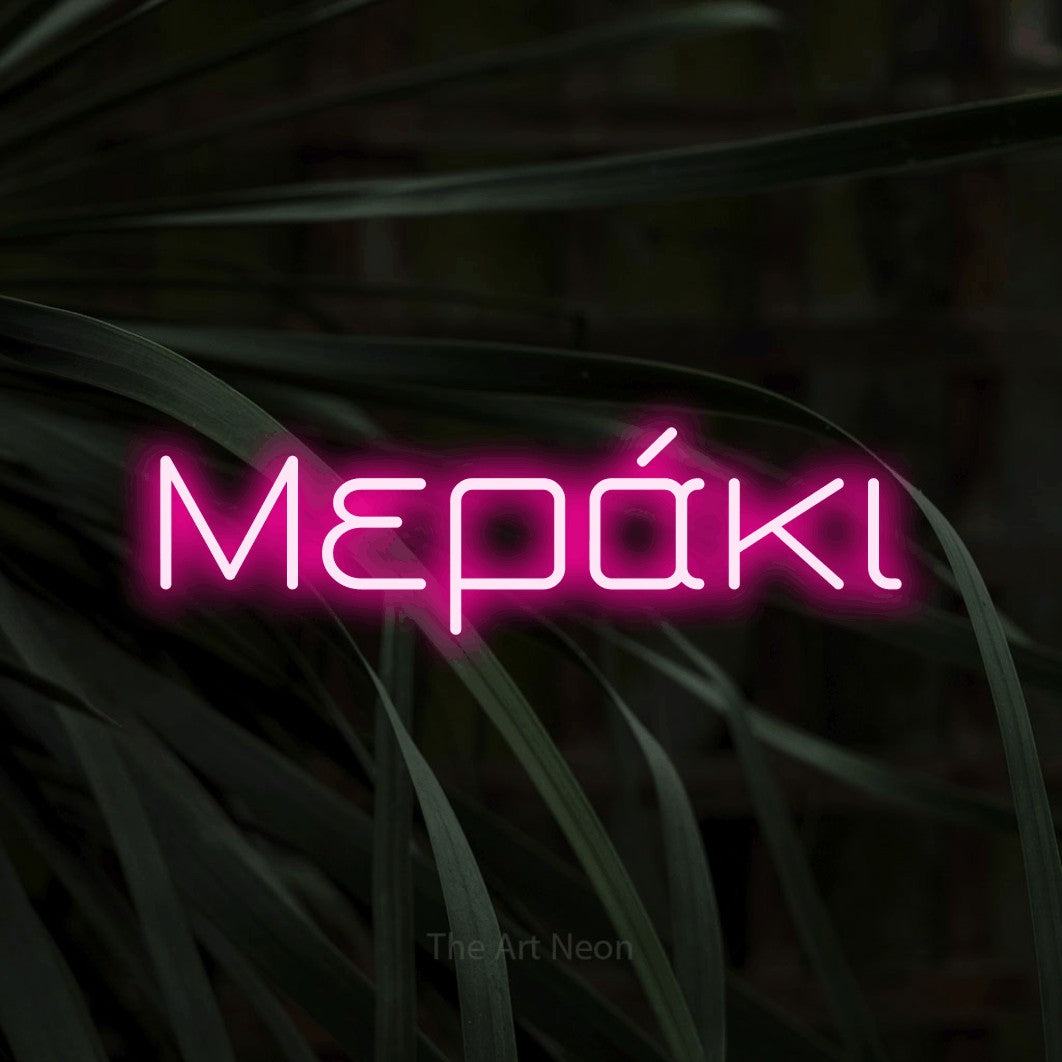 LED neon sign reading “Μεράκι”, arranged in a single line.