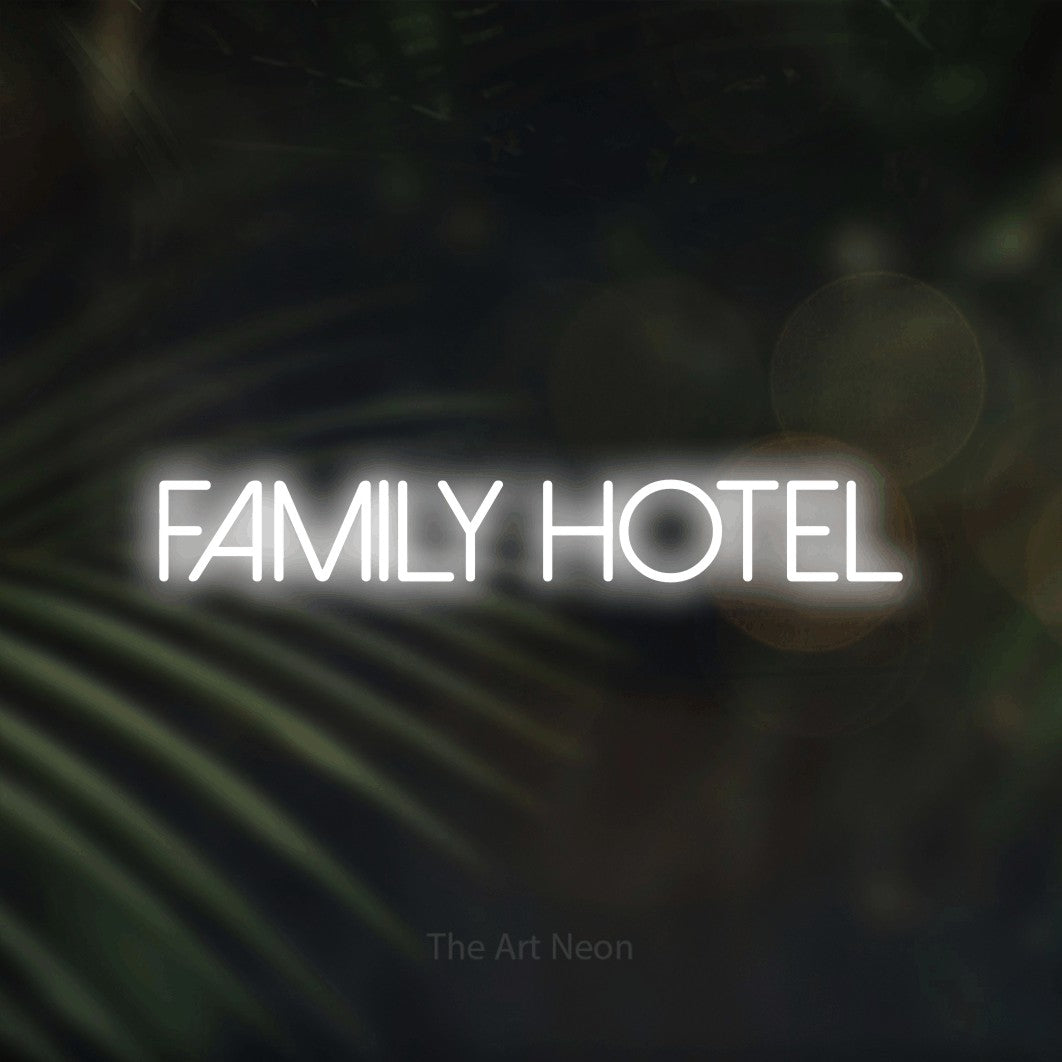 LED neon sign reading “Family Hotel”, arranged in a single line.