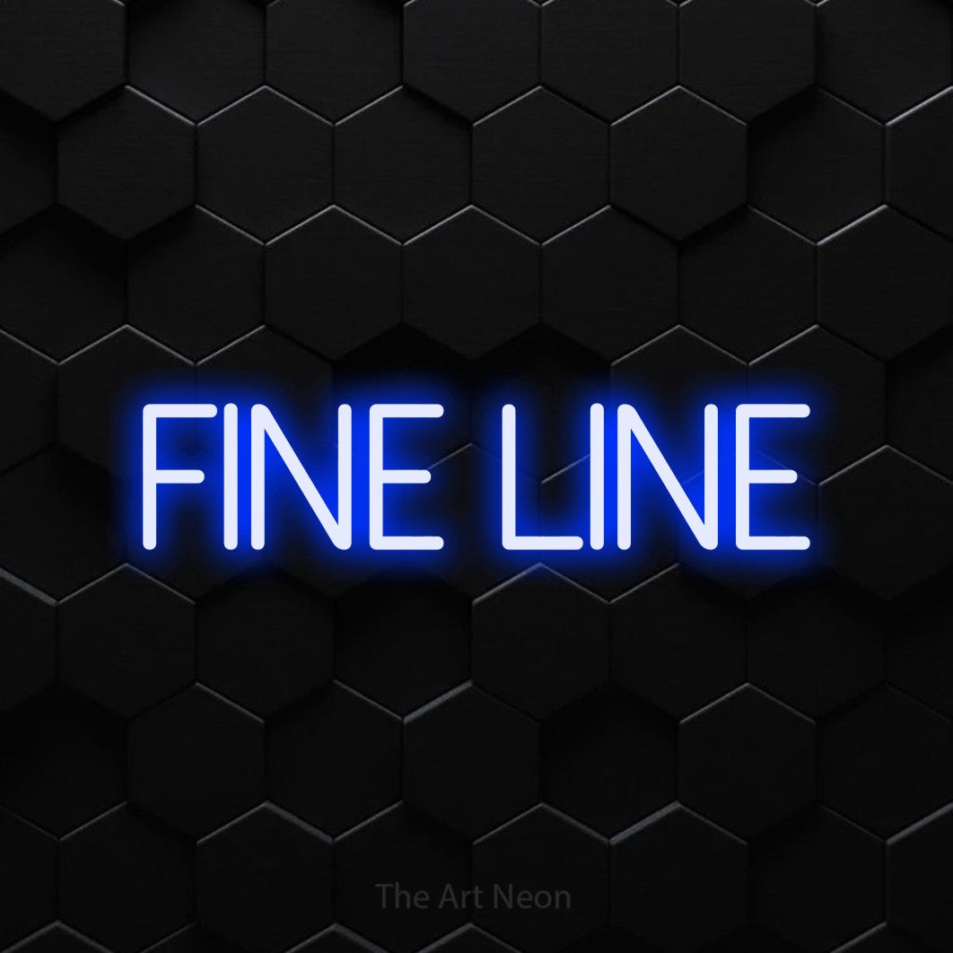 LED neon sign reading “Fine Line”, arranged in a single line.