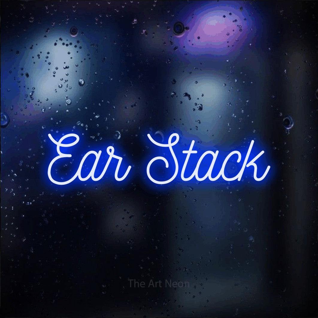 LED neon sign reading “Ear Stack”, arranged in a single line.