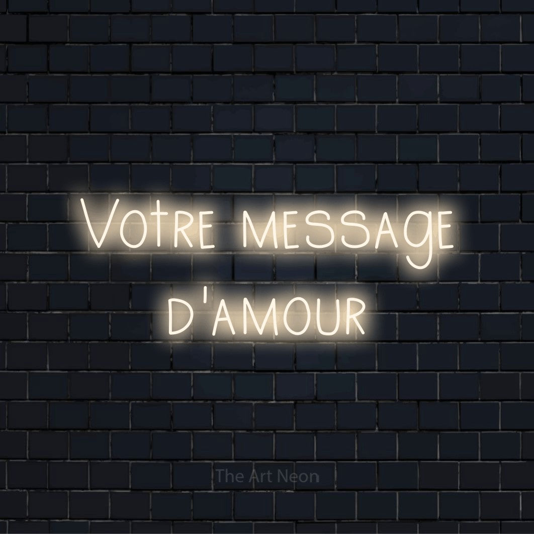 Enseigne néon personnalisée « Votre message d'amour » sur un mur en briques noires