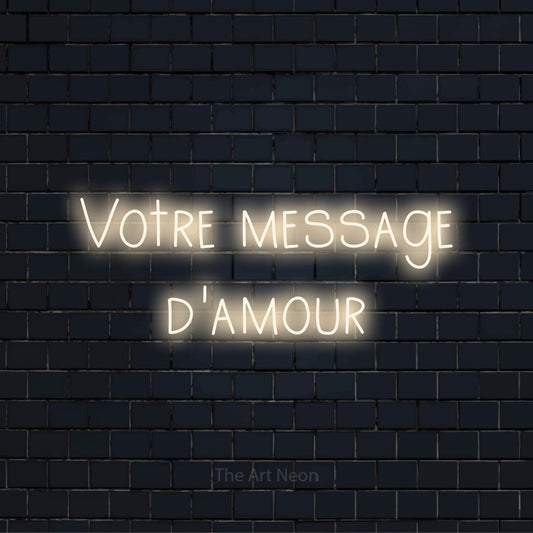 Enseigne néon personnalisée « Votre message d'amour » sur un mur en briques noires