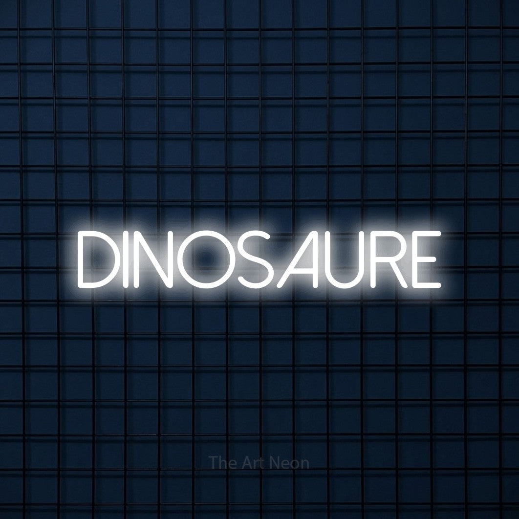 LED neon sign reading “DINOSAURE”, arranged in a single line.
