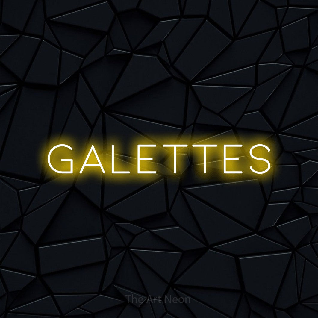 LED neon sign reading “galettes”, arranged in a single line.