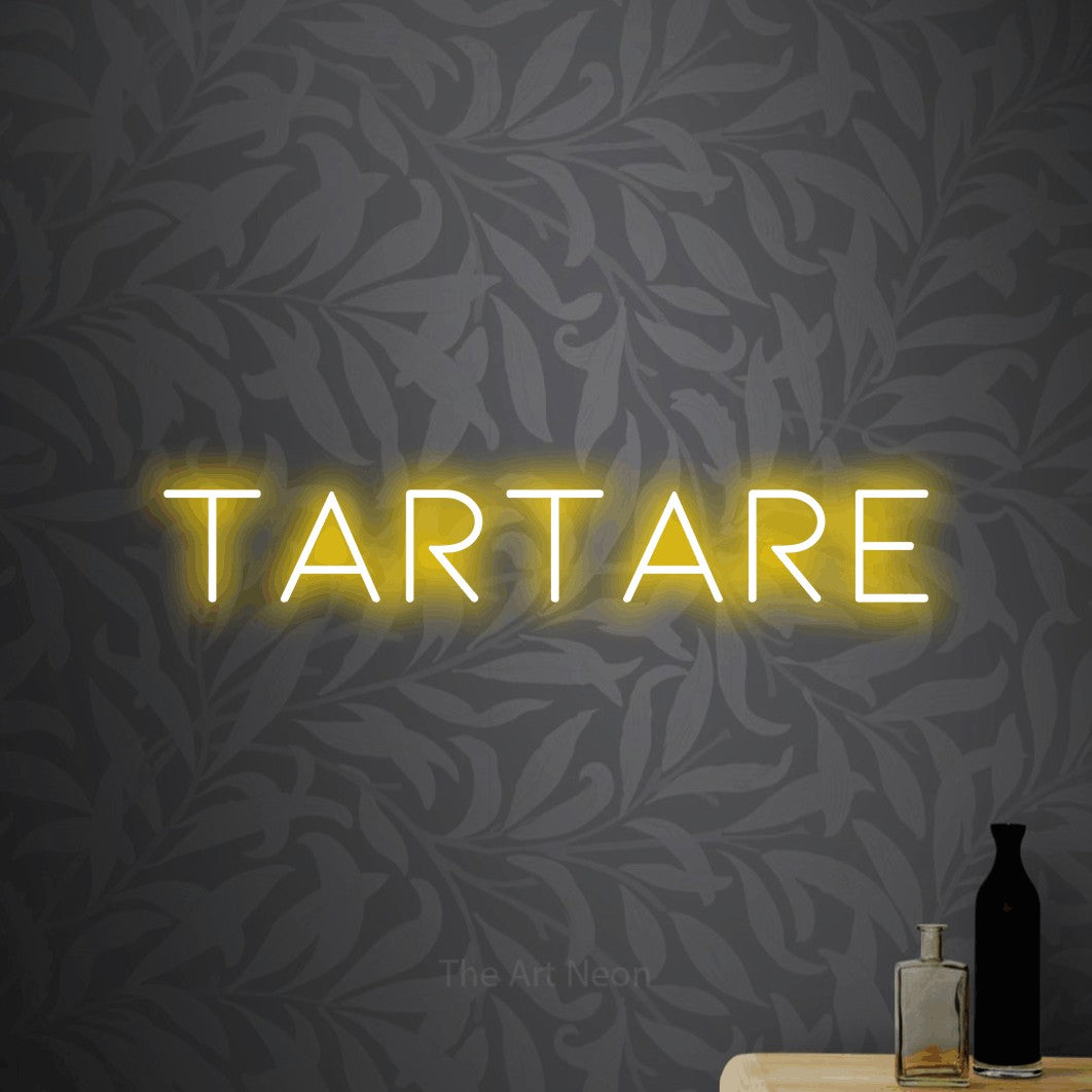 LED neon sign reading “Tartare”, arranged in a single line.