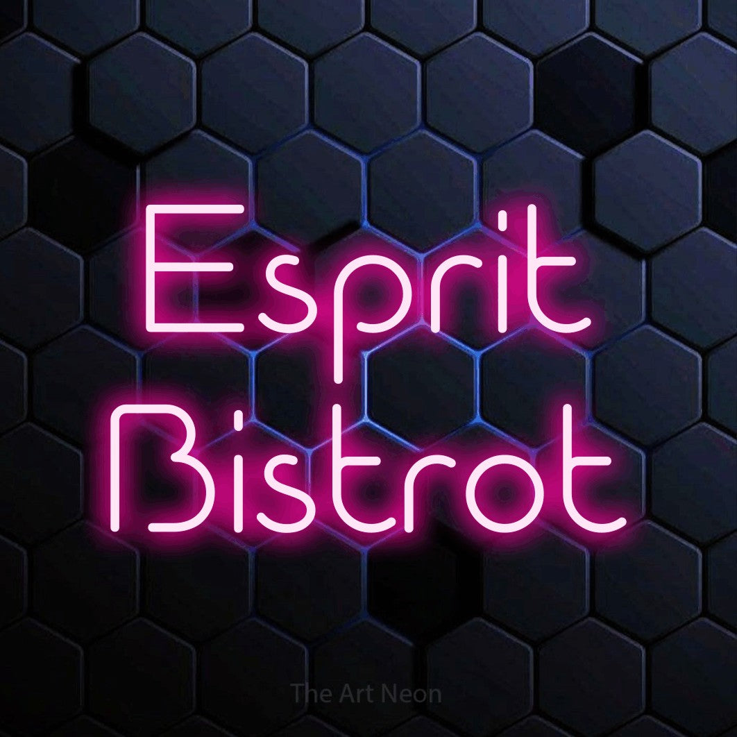 LED neon sign reading “Esprit Bistrot”, arranged in 2 lines.