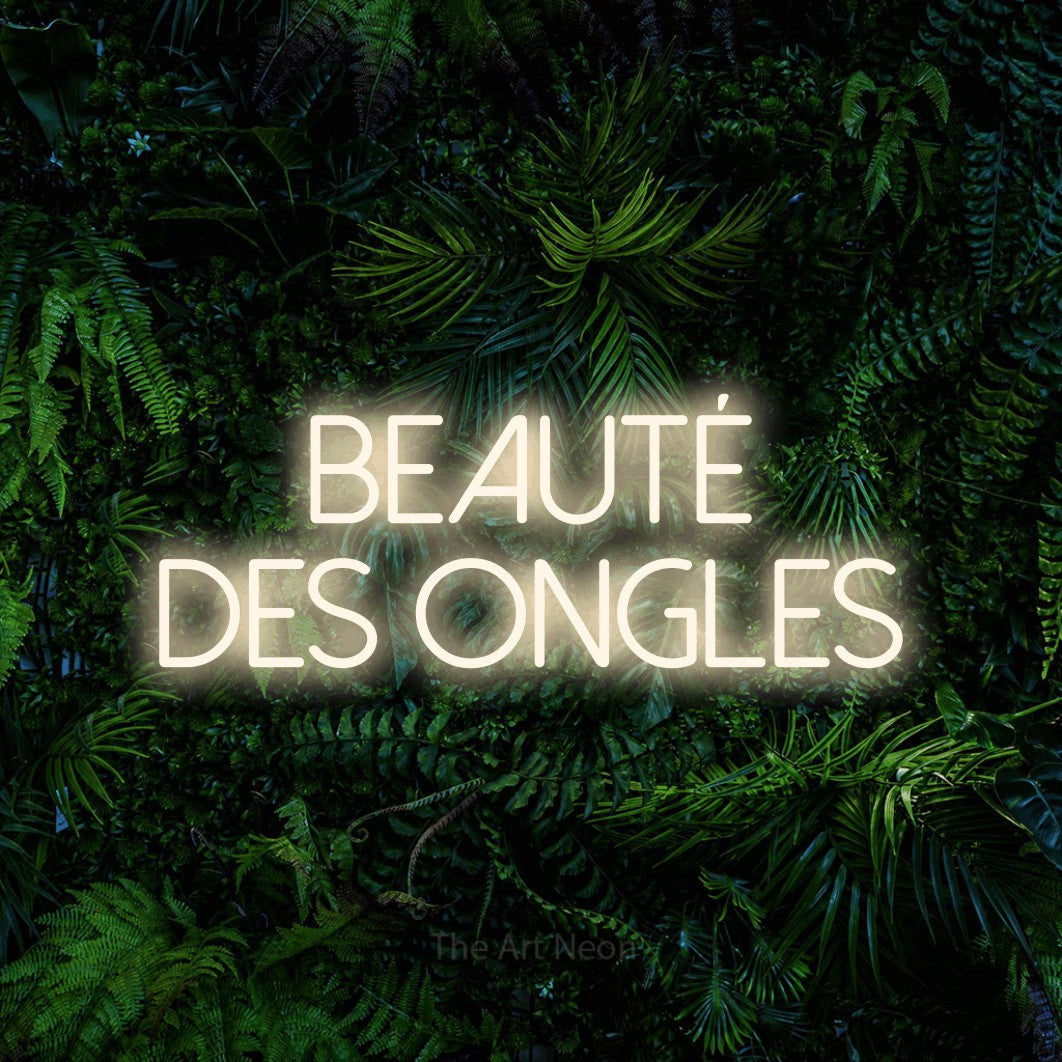 LED neon sign reading “Beauté Des Ongles”, arranged in 2 lines.
