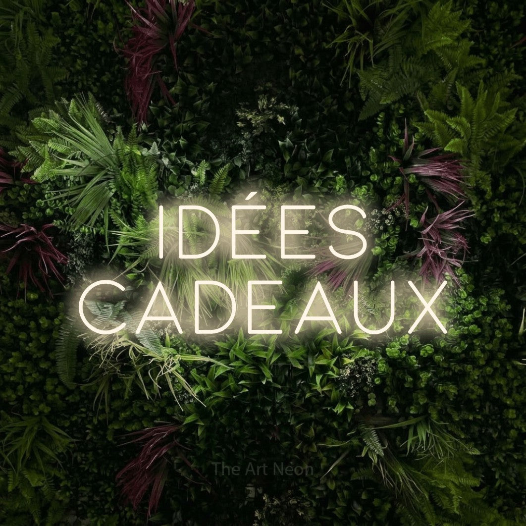 LED neon sign reading “IDÉES CADEAUX”, arranged in 2 lines.