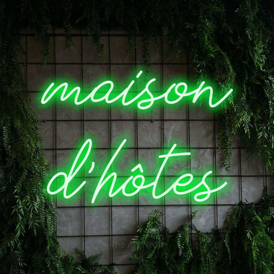 LED neon sign reading “maison d'hôtes”, arranged in 2 lines.