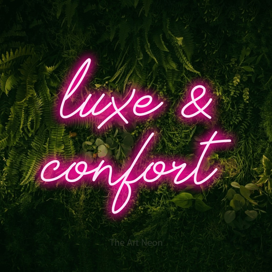 LED neon sign reading “luxe & confort”, arranged in 2 lines.