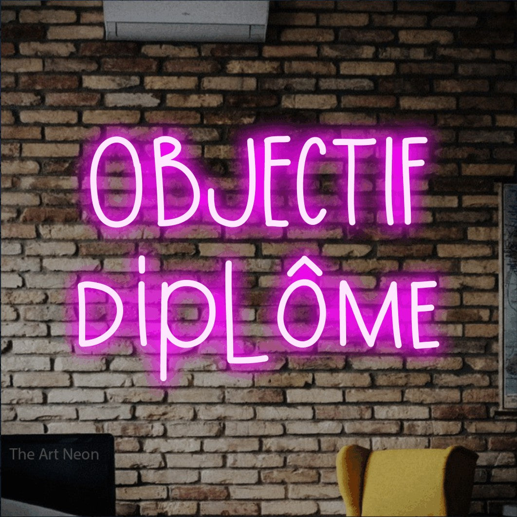 LED neon sign reading “OBJECTIF diplôme”, arranged in 2 lines.