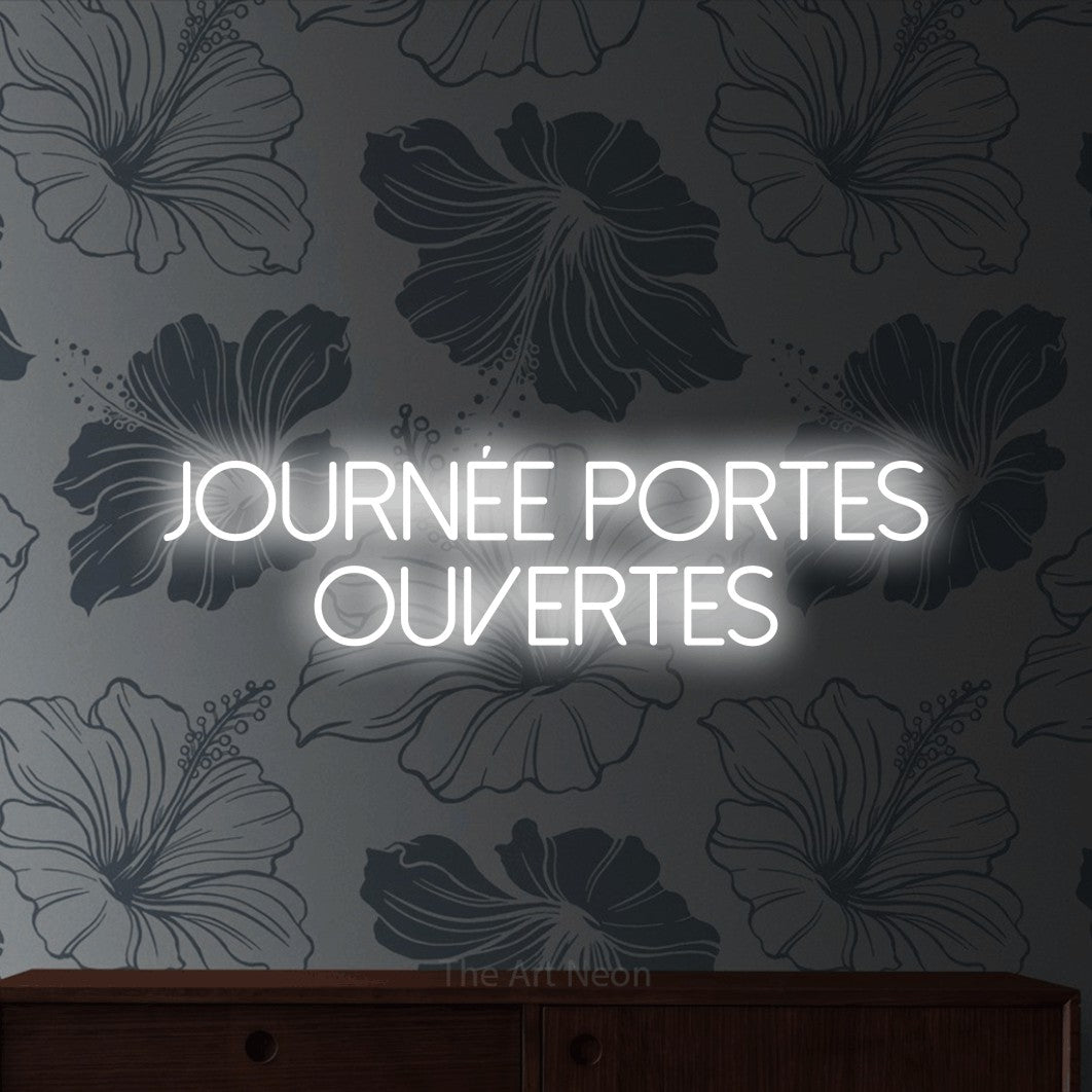 LED neon sign reading “journée portes OUVERTES”, arranged in 2 lines.