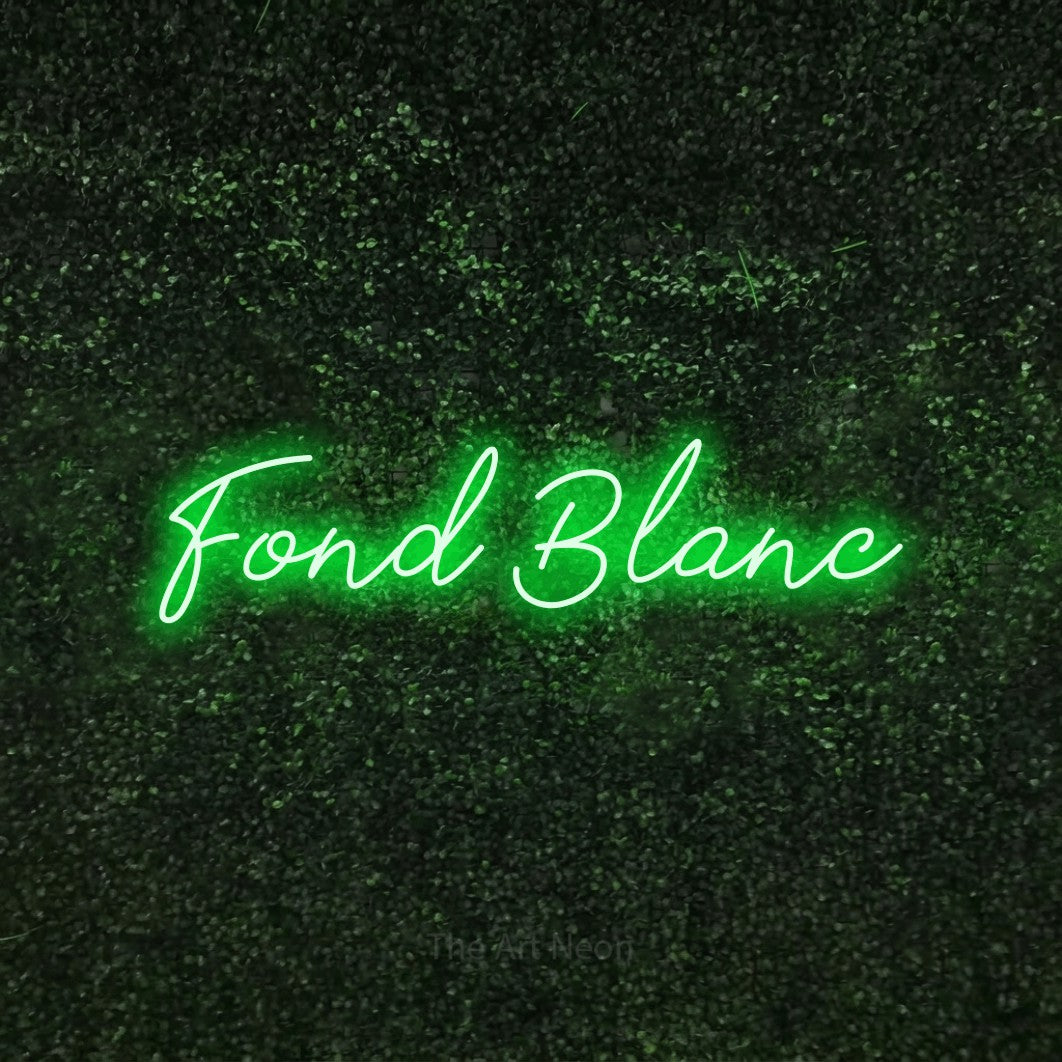 LED neon sign reading “Fond Blanc”, arranged in a single line.