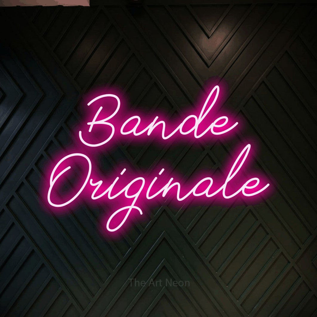 LED neon sign reading “Bande Originale”, arranged in 2 lines.