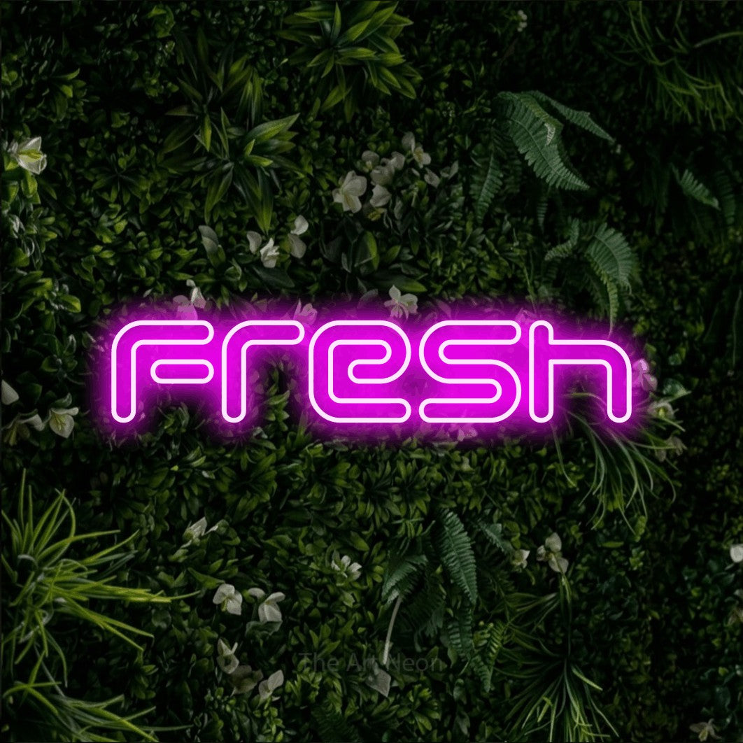 LED neon sign reading “Fresh”, arranged in a single line.