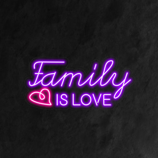 "Family Is Love Neon Sign" lights up with a heartwarming glow, perfect for homes and spaces that celebrate the cherished bond of family, adding a touch of warmth and love to the ambiance.