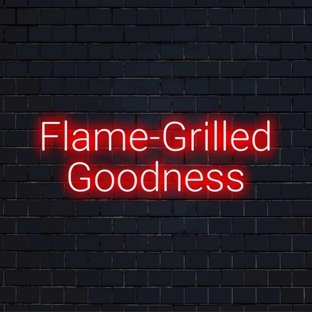 Custom made LED neon sign of the text Flame-Grilled Goodness, ideal for adding neon style to a kitchen or barbecue area.