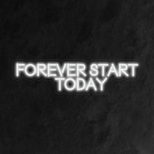 Letrero de neón "Forever Start Today": brilla con energía motivadora, perfecto para estudios de fitness y espacios de trabajo, fomentando una mentalidad proactiva y positiva.