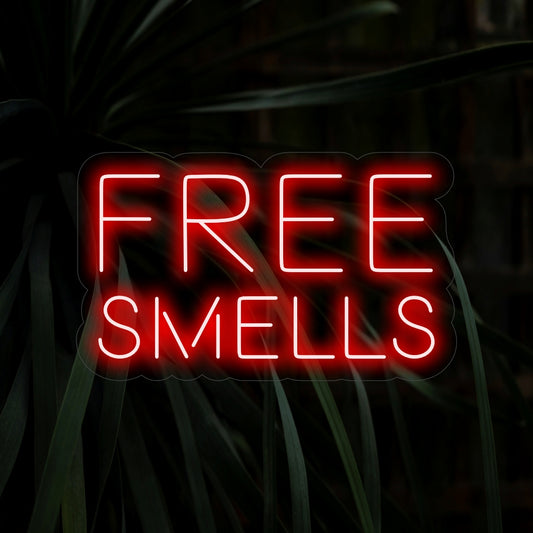 "Free Smells Neon Sign" - Adding a touch of humor, perfect for restaurants and kitchens, embracing the delightful aroma of the space.