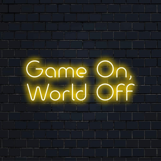Custom-made LED neon sign with the phrase Game On, World Off in bold, offering unique and glowing home decor.