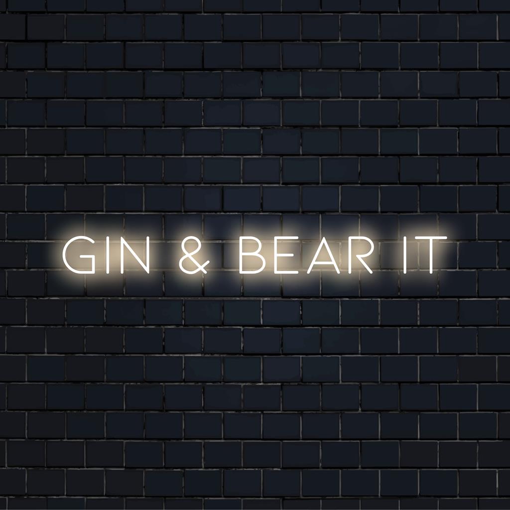 Insegna al neon a LED personalizzata con la scritta Gin And Bear It, perfetta per aggiungere un tocco di luce unico a qualsiasi spazio.