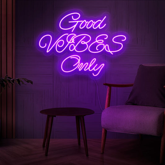 "Good Vibes Only Neon Sign" - Emanating positivity and uplifting energy, perfect for spaces that prioritize a cheerful and optimistic atmosphere.