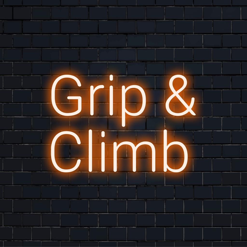 Custom LED neon sign Grip and Climb, showcasing bright typography and creativity for unique decor.