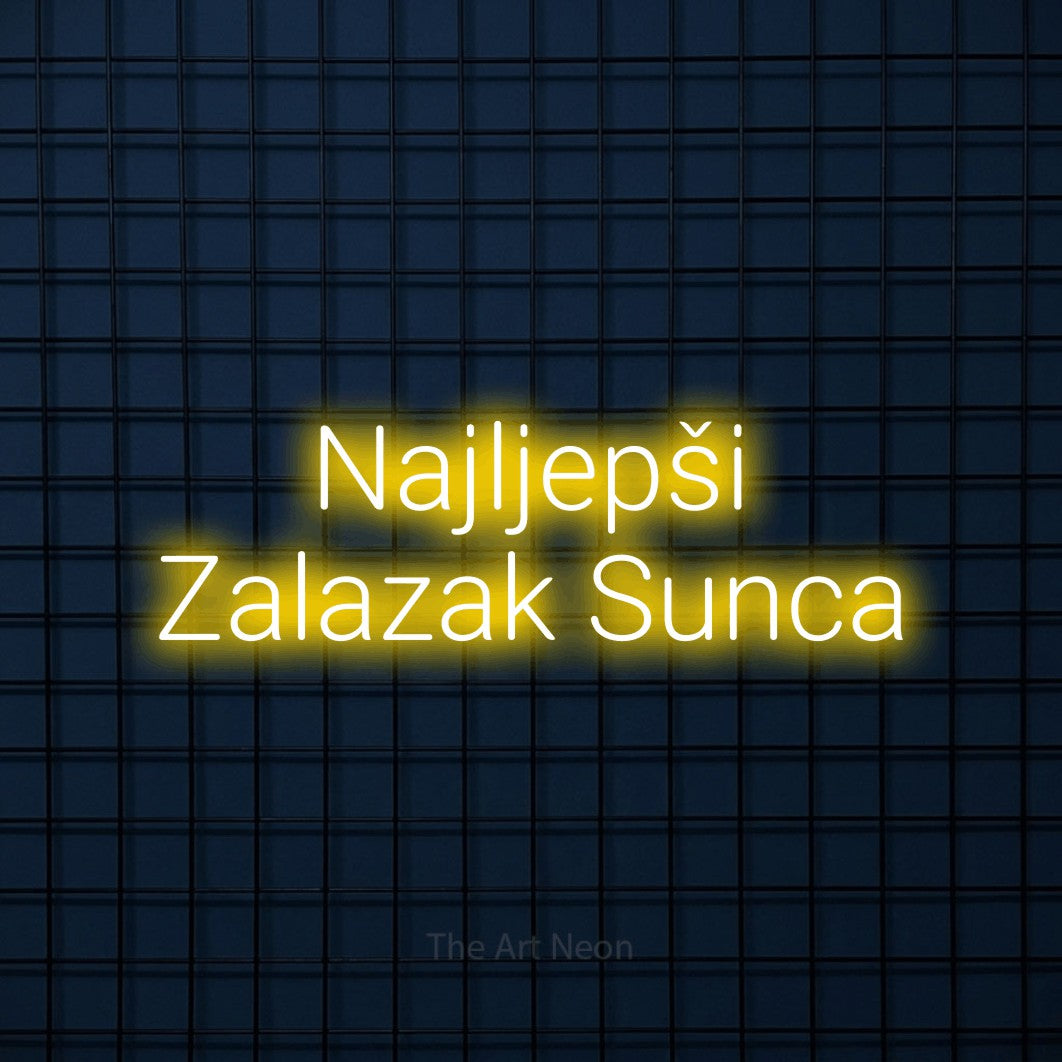 LED neon sign reading “Najljepši Zalazak Sunca”, arranged in two lines.