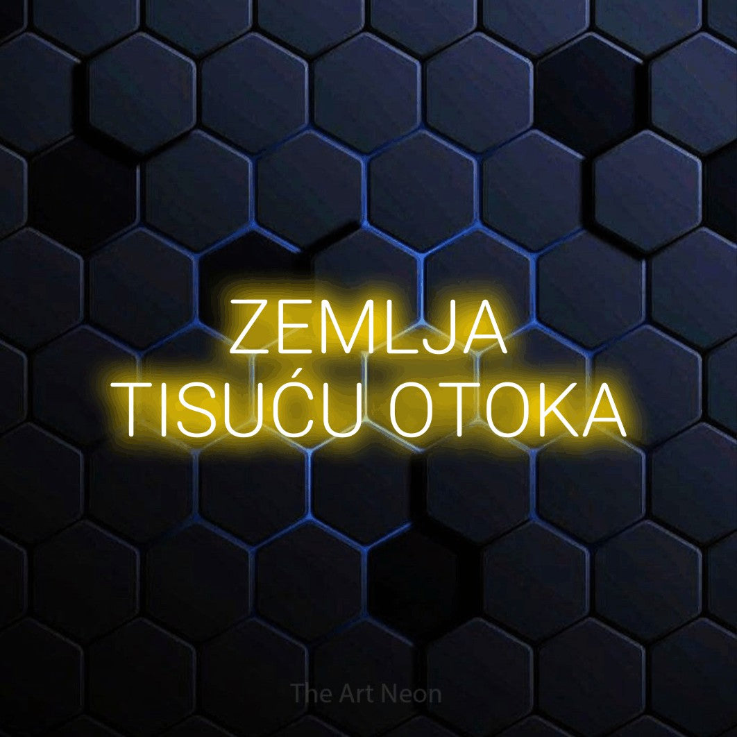 LED neon sign reading “ZEMLJA TISUĆU OTOKA”, arranged in two lines.