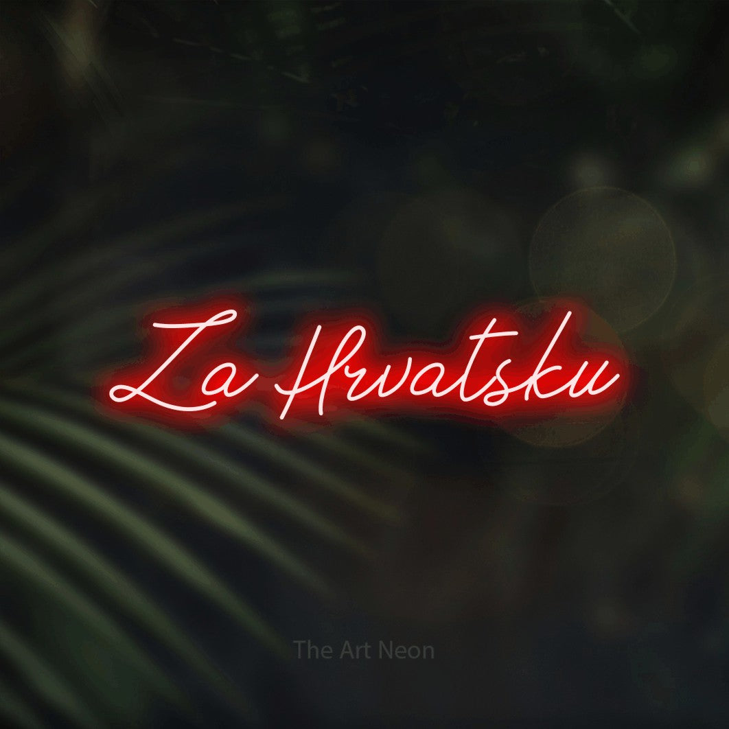 LED neon sign reading “Za Hrvatsku”, arranged in a single line.