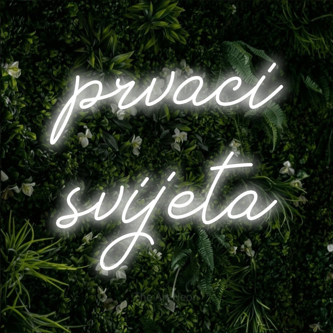 LED neon sign reading “prvaci svijeta”, arranged in two lines.