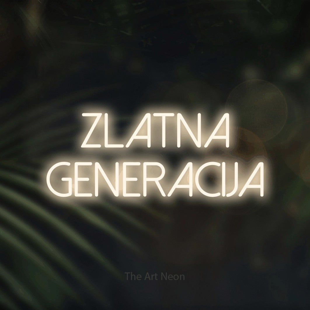 LED neon sign reading “Zlatna Generacija”, arranged in two lines.