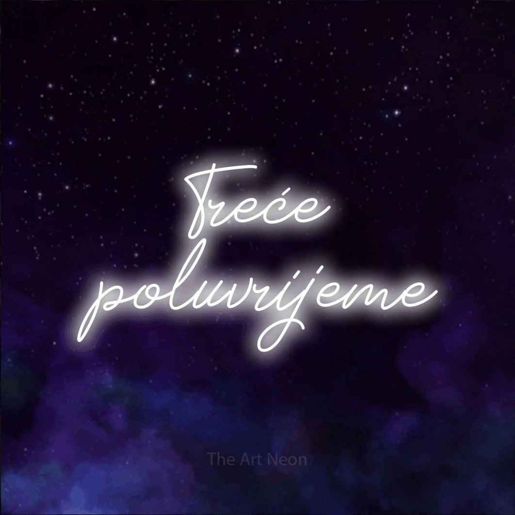 LED neon sign reading “Treće poluvrijeme”, arranged in two lines.