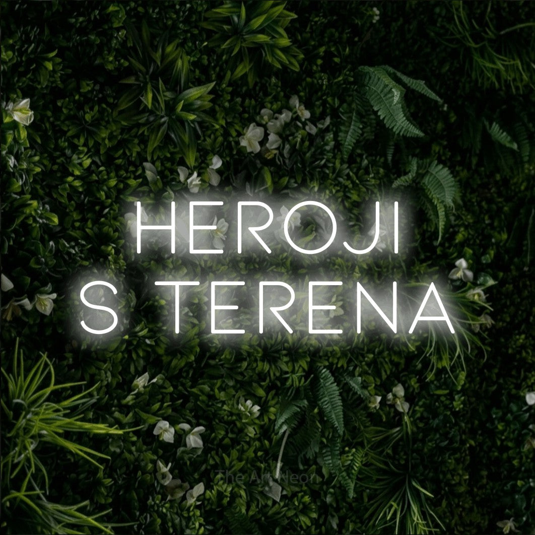 LED neon sign reading “heroji s terena”, arranged in two lines.