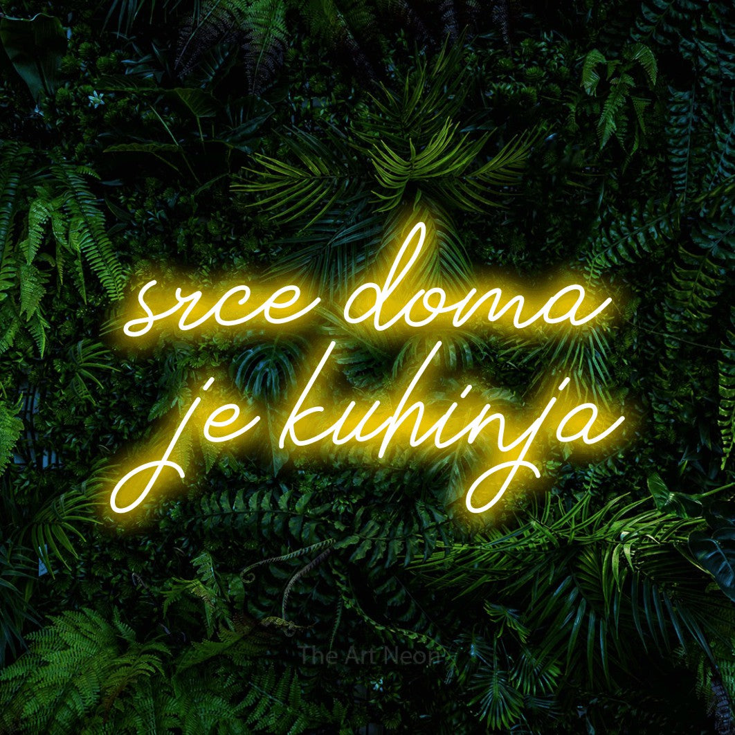 LED neon sign reading “srce doma je kuhinja”, arranged in two lines.