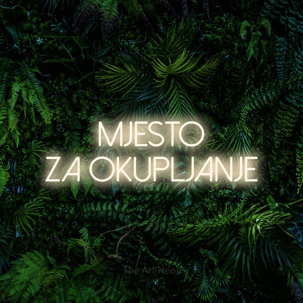 LED neon sign reading “MJESTO ZA OKUPLJANJE”, arranged in two lines.